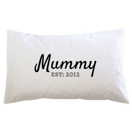 Mummy Est: Custom Year - Pillowcase  Thumbnail