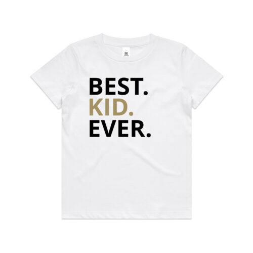 Best Kid Ever - Kids Youth T shirt Thumbnail