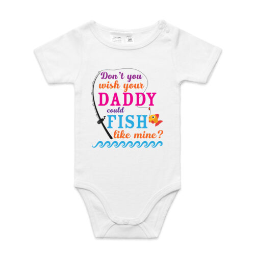 Don't you wish your Daddy could Fish like mine? - Mini-Me One-Piece Thumbnail