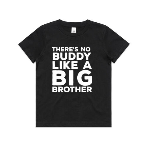 There's No Buddy Like a Big Brother - Kids Youth T shirt Thumbnail